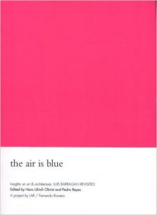 <b>“The Air is Blue,” 2002</b>